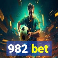 982 bet